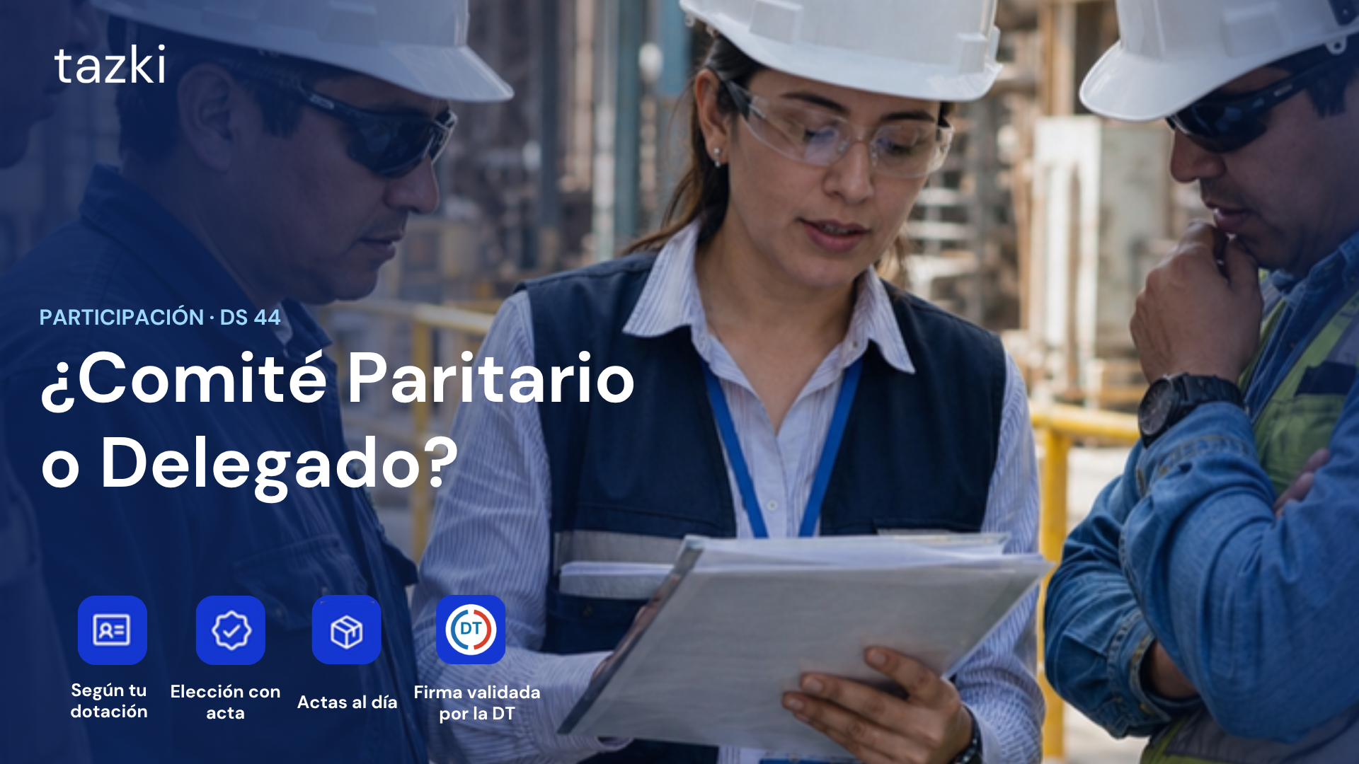 Comité Paritario o Delegado SST según el DS 44