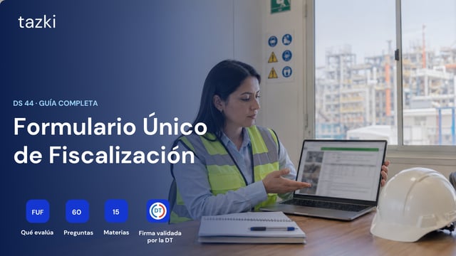 Formulario Único de Fiscalización: guía completa del FUF DS 44
