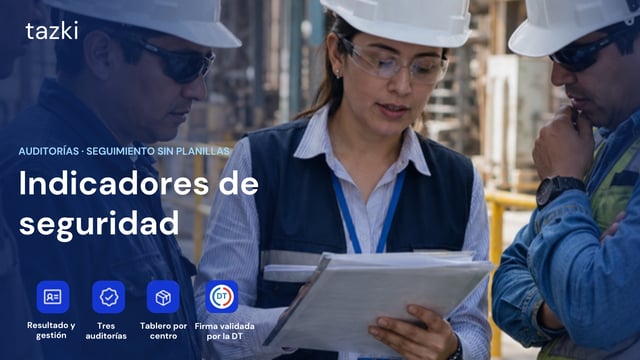Portada: Indicadores de seguridad. Equipo revisando un documento en planta